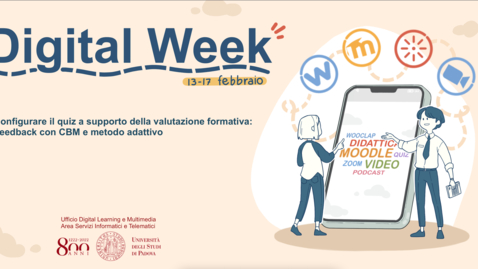 Thumbnail for Configurare il quiz a supporto della valutazione formativa: Feedback con CBM e metodo adattivo