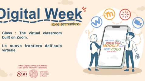 Thumbnail for entry Class : The virtual classroom built on Zoom. La nuova frontiera dell’aula virtuale