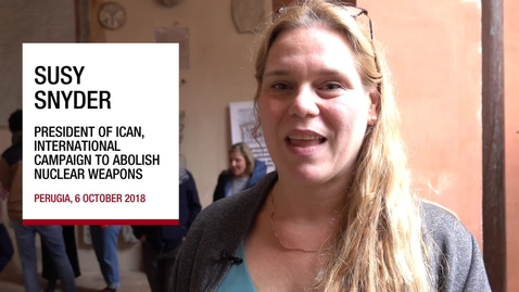 Thumbnail for Interview with Susi Snyder, President of ICAN, 6 october 2018
