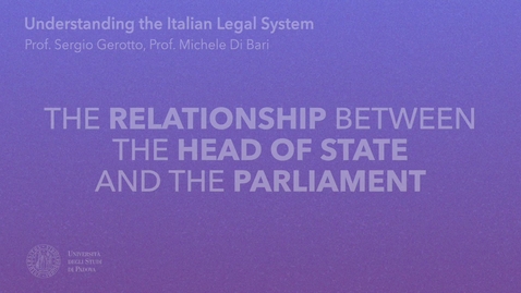 Thumbnail for 3.12 What is the relationship between the Italian head of state and the parliament?