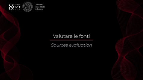 Thumbnail for entry Valutare le fonti | Sources evaluation