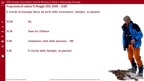 Thumbnail for entry XXVII Giuseppe Basso Winter-InterLab Meeting in Pediatric Hematology Oncology - 15 Maggio 2021