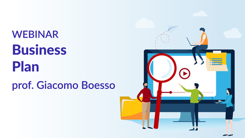 Thumbnail for entry Business Plan - prof. Giacomo Boesso
