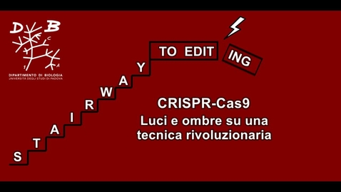 Thumbnail for entry 1 - Introduzione Genome Editing