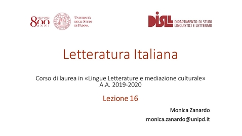Thumbnail for entry Lezione 16 parte 2/2 (Petrarca, Canzoniere - Storia compositiva)