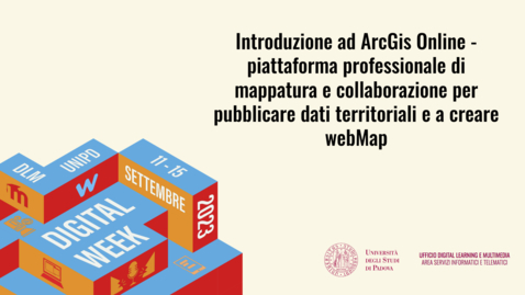 Thumbnail for entry Introduzione ad ArcGis Online