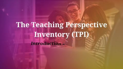 Thumbnail for entry TPI Part 1 (Innovative Teaching)