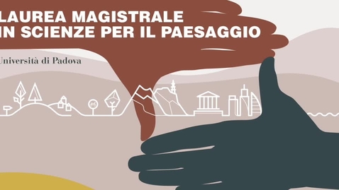 Thumbnail for Presentazione cdl magistrale Scienze per il Paesaggio (RTTP, 10 aprile 2020)