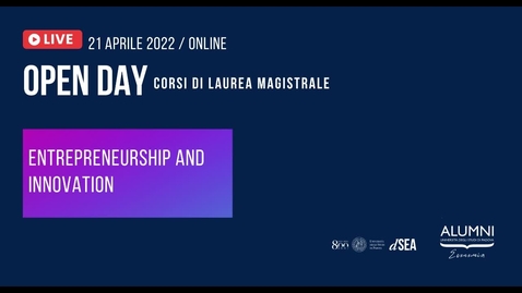 Thumbnail for entry Presentazione Corso di Laurea Magistrale Entrepreneurship and Innovation