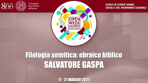 Thumbnail for entry Filologia semitica: ebraico biblico - Docente: Salvatore Gaspa