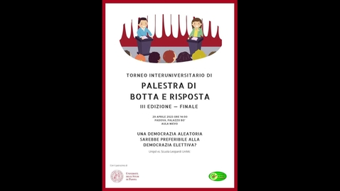 Thumbnail for entry Terzo Torneo Interuniversitario di Palestra di Botta e Risposta - Commenti e Verdetto