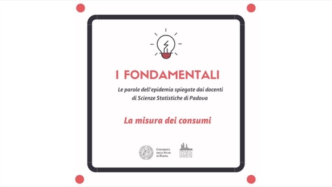 Thumbnail for #14 Le parole dell'epidemia: misura dei consumi