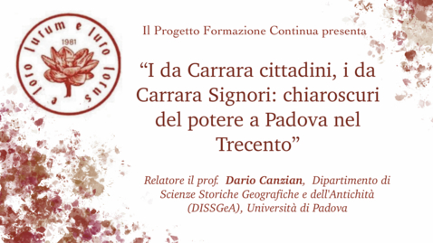 Thumbnail for I da Carrara cittadini, i da Carrara Signori