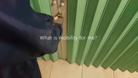 Thumbnail for entry What is mobility to me #2