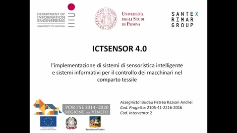 Thumbnail for entry ICTSENSOR 4.0 - l'implementazione di sistemi di sensoristica Beghi intelligente e sistemi informativi per il controllo dei macchinari del comparto tessile