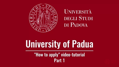 Thumbnail for How to apply - Part 1 &quot;Visit Apply.Unipd.it&quot;