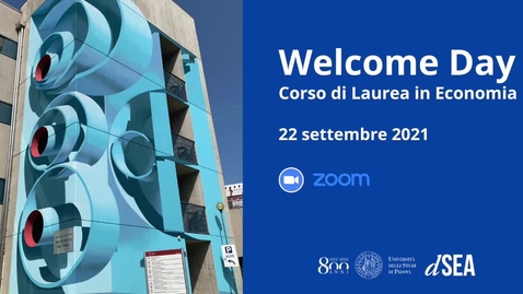 Thumbnail for Welcome Day del Corso di Laurea in Economia (TrEC) a.a. 2021/22