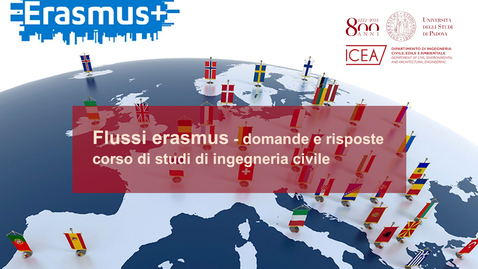 Thumbnail for entry Domande e risposte - Flussi Erasmus per il corso di studio di Ingegneria Civile A.A.2021-2022
