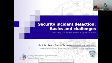 Thumbnail for entry Security incident detection- Basics and challenges (Pedro García-Teodoro)