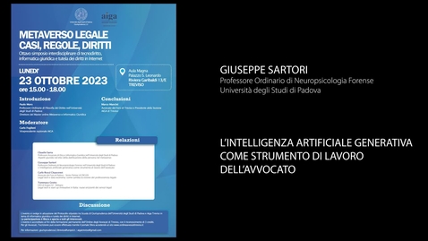 Thumbnail for entry Giuseppe Sartori - METAVERSO LEGALE - CASI, REGOLE, DIRITTI - 23 OTTOBRE 2023