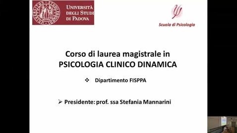 Thumbnail for entry Open Day A.A. 2018/2019 - Corso di Laurea Magistrale in Psicologia clinico-dinamica - a cura della  Prof.ssa Mannarini