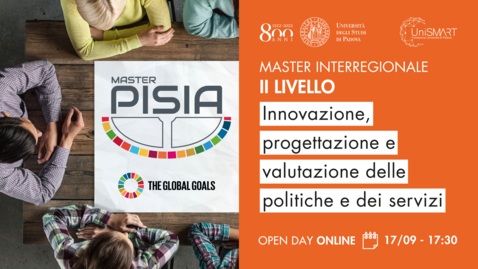 Thumbnail for Open Day Master PISIA - Innovazione, progettazione e valutazione delle politiche e dei servizi - 17/09/20