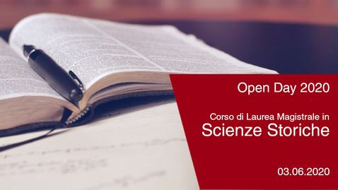 Thumbnail for entry #Openday2020 | Scienze Storiche. 3 giugno 2020