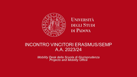 Thumbnail for entry Scuola di Giurisprudenza - Incontro vincitori bando 2023/24 - II chiamata.