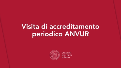 Thumbnail for Visita di accreditamento ANVUR (per Studenti e Dottorande/i)