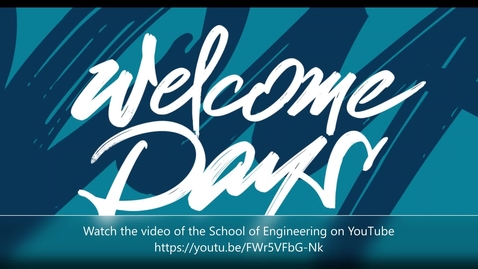 Thumbnail for entry Welcome days_School of Engineering (23/09/2022)