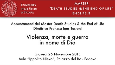 Thumbnail for entry Violenza, morte e guerra in nome di Dio - Introduzione