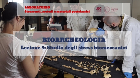 Thumbnail for entry Lezione 5. Studio degli stress biomeccanici