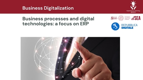 Thumbnail for Business processes and digital technologies: a focus on ERP