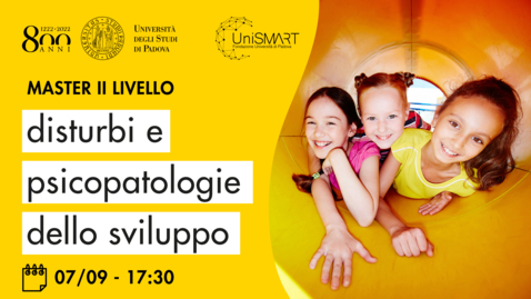 Thumbnail for Open Day Master DPdS - Disturbi e Psicopatologie dello Sviluppo - 07/09/20