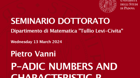 Thumbnail for entry Seminario Dottorato 2023/24 - Pietro Vanni (13.03.2024)