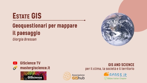 Thumbnail for entry Geoquestionari per mappare il paesaggio | Tutorial GIS