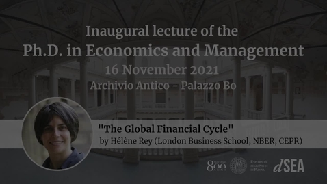 Thumbnail for entry Inaugural lecture of the Ph.D. in Economics and Management