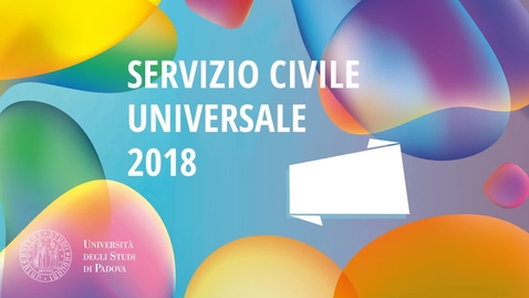 Thumbnail for entry Servizio Civile al Centro di Ateneo per i Diritti Umani &quot;A.Papisca&quot; 2019