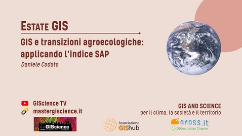 Thumbnail for entry GIS e Transizioni agroecologiche: applicando l'indice SAP | Tutorial GIS