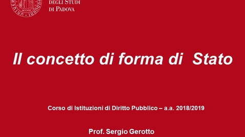 Thumbnail for entry Il concetto di forma di Stato (10.10.2018)