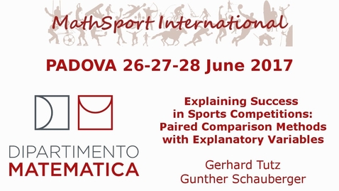 Thumbnail for MathSport International 2017: Explaining Success in Sports Competitions, G.Tutz und G. Schauberger