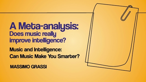Thumbnail for A meta-analysis: Does music REALLY improve intelligence?