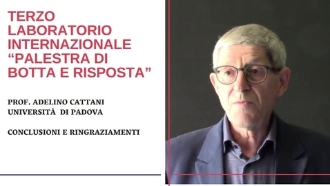 Thumbnail for Adelino Cattani - Conclusioni e ringraziamenti