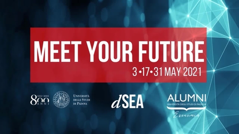 Thumbnail for Meet your Future - 5th Edition: 3 -17-31 May 2021