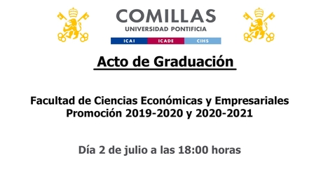 Miniatura para la entrada Acto de Graduación - Facultad de Ciencias Económicas y Empresariales  Promoción 2019-2020 y 2020-2021