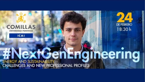 Miniatura para la entrada NextGen Engineering. Engineering for a New Society: Energy and Sustainability