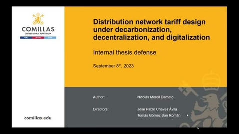 Miniatura para la entrada Presentation of thesis  “Distribution network tariff design under decarbonization, decentralization, and digitalization” by Nicolás Mariano Morell