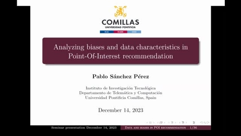 Miniatura para la entrada Seminar Analyzing biases and data characteristics in point-of-interest recommendation by Pablo Sánchez
