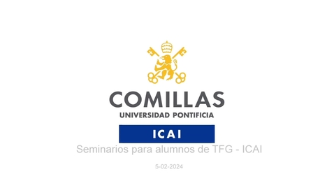 Miniatura para la entrada Seminarios para Alumnos de  TFG ICAI 5-02-2024
