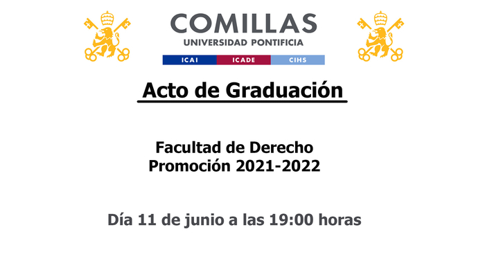 Acto de Graduación - Facultad de Derecho Promoción 2021-2022
